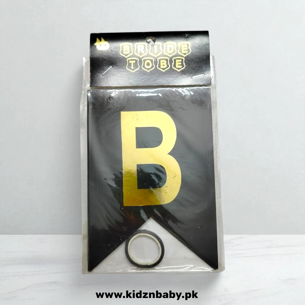 Bride To Be banner for bridal shower and wedding party decoration in Pakistan