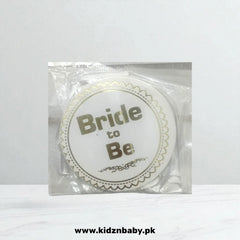 Bride To Be Round Banner Small