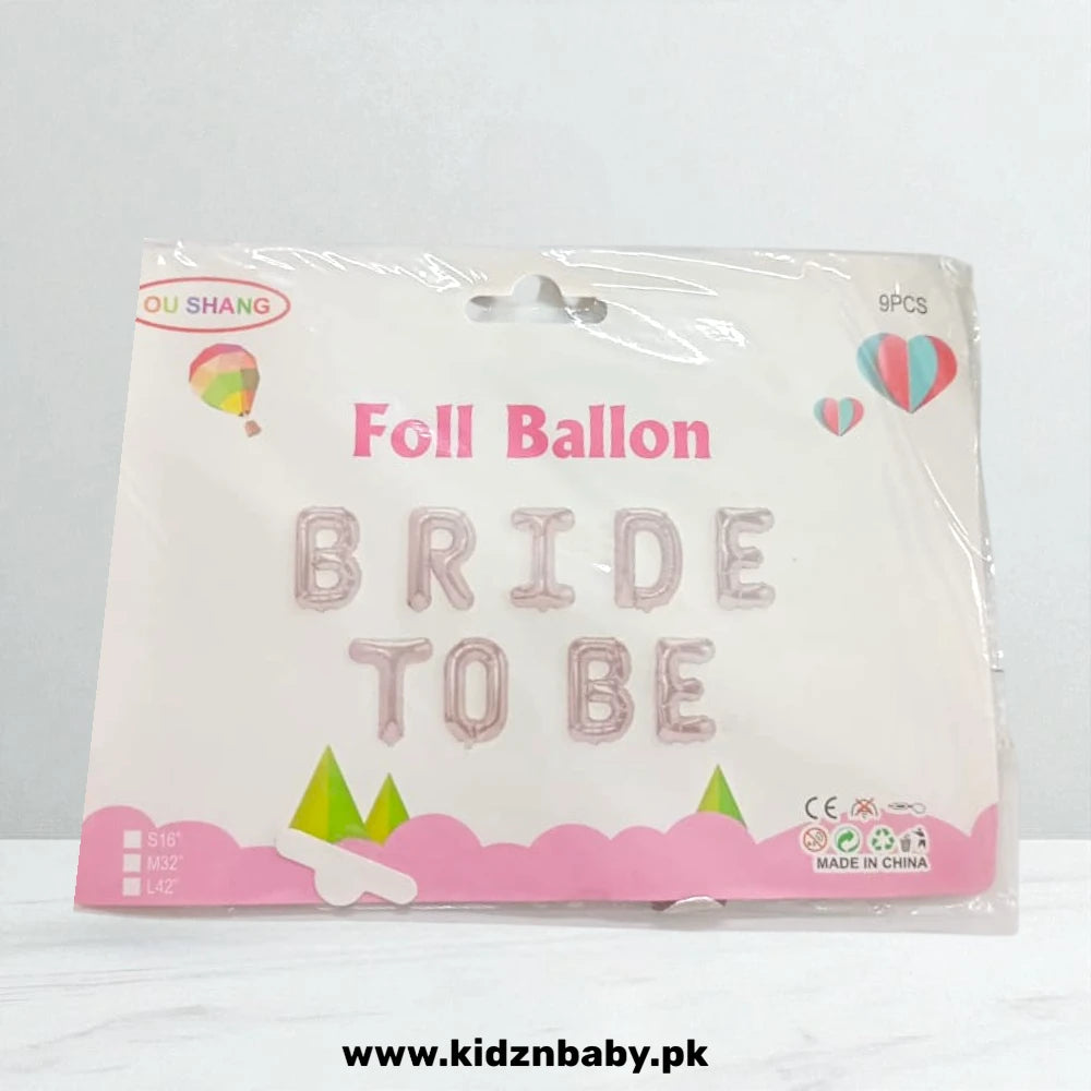 Bride To Be Alphabet Foil Balloons Set for Bridal Shower & Wedding Decoration