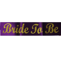 Bride To Be Sash - Elegant Bridal Party Accessory