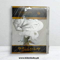 Silver Bride to be letter balloon