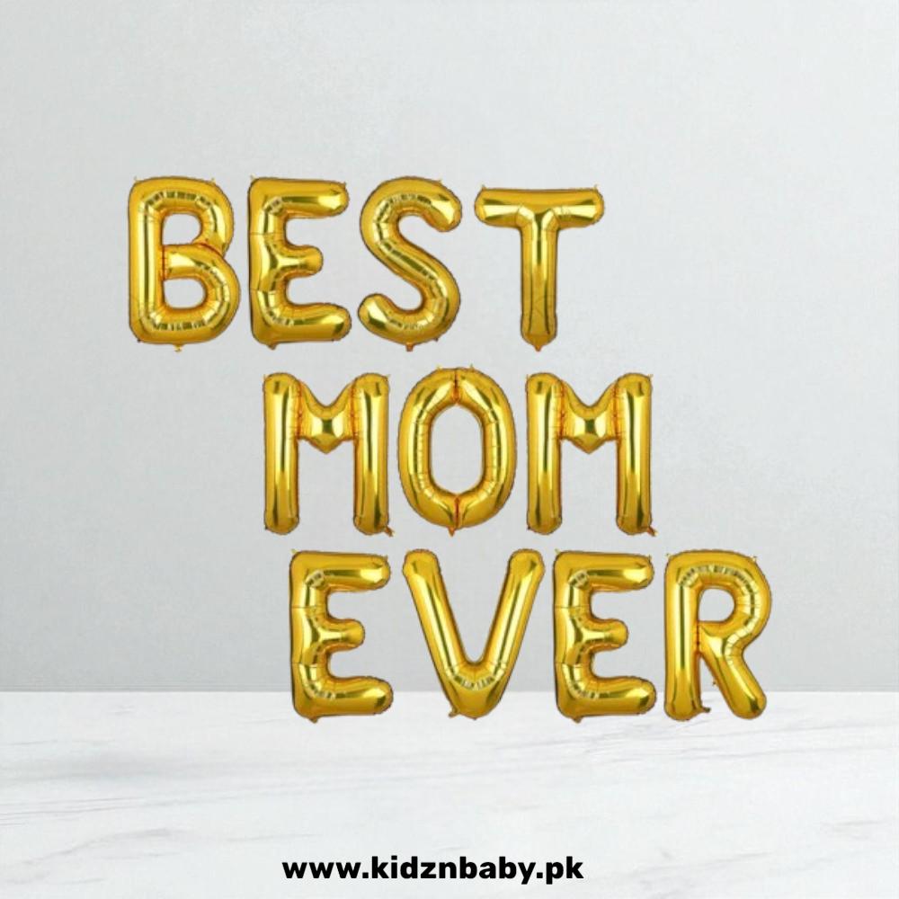 Best Mom Ever Foil Letter Collection